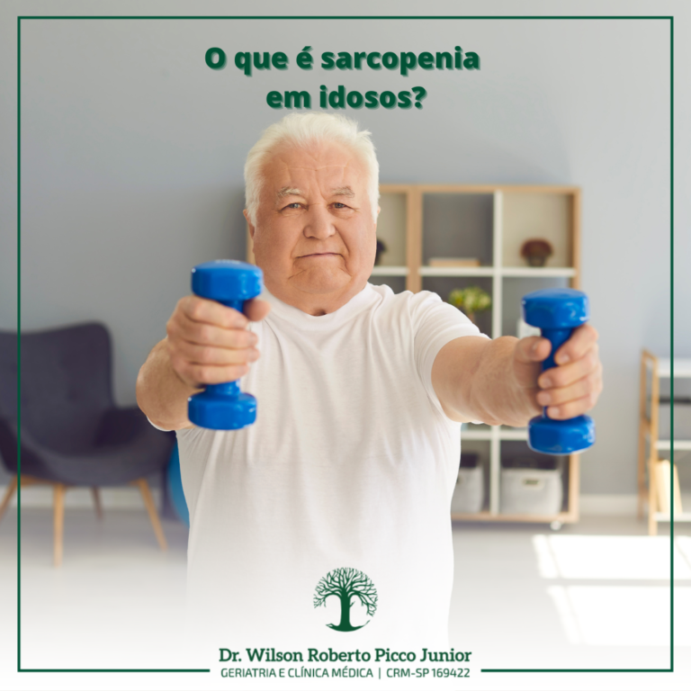 O Que é Sarcopenia Em Idosos Dr Wilson Picco