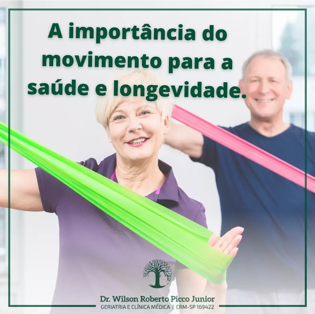 A Importância Do Movimento Para A Saúde E Longevidade Dr Wilson Picco